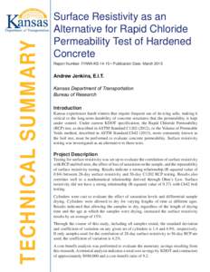 Technical Summary  Surface Resistivity as an Alternative for Rapid Chloride Permeability Test of Hardened Concrete