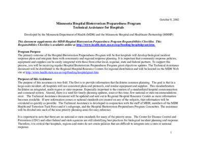 October 9, 2002  Minnesota Hospital Bioterrorism Preparedness Program Technical Assistance for Hospitals Developed by the Minnesota Department of Health (MDH) and the Minnesota Hospital and Healthcare Partnership (MHHP) 