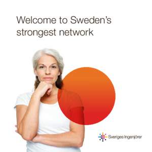 Welcome to Sweden’s strongest network Contents  Welcome!
