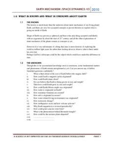 EARTH MECHANISM /SPACE DYNAMICS-V3WHAT IS KNOWN AND WHAT IS UNKNOWN ABOUT EARTH 1.1