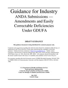 Guidance for Industry ANDA Submissions — Amendments and Easily Correctable Deficiencies Under GDUFA DRAFT GUIDANCE
