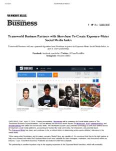 [removed]TRANSWORLD MEDIA Transworld Business Partners with Skorebase To Create Exposure-Meter Social Media Index
