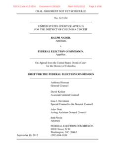 Buckley v. Valeo / Federal Election Commission v. Akins / Government / Lyndon LaRouche U.S. Presidential campaigns / Federal Election Commission / Law / Case law