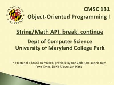 1   break, continue  String, Math class