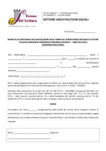 Via Per Modena, 7 – 41030 Bomporto (MO) Tel[removed] – fax[removed]SETTORE UNICO POLITICHE SOCIALI  Al Comune ____________________