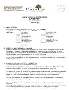 1675 Flat River Road Coventry, RI[removed]Dr. Michael J. Almeida, Superintendent of Schools Michael L. Convery, Assistant Superintendent Robin M. Pelletier, Interim Finance Director