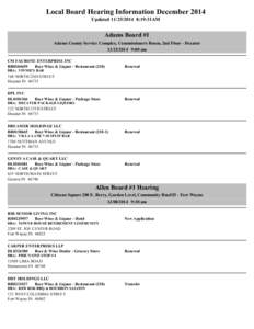 Local Board Hearing Information December 2014 Updated[removed]:19:31AM Adams Board #1 Adams County Service Complex, Commissioners Room, 2nd Floor - Decatur[removed]:00 am