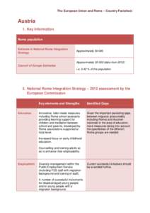 The European Union and Roma – Country Factsheet  Austria 1. Key Information Roma population Estimate in National Roma Integration