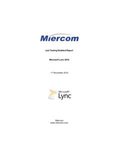 Lab Testing Detailed Report  Microsoft Lync[removed]November 2010