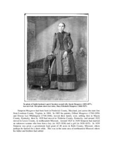 No photo of Smith Jackson’s part-Cherokee second wife, Sarah Musgrove), has survived. This photo shows her sister, Mary Elizabeth MusgroveSimpson Musgrove had been born in Frederick County, Mar