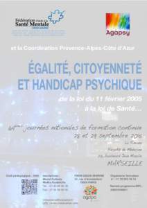 pour une action coordonnée en faveur des personnes présentant une souffrance ou un handicap psychiques dans les champs sanitaire, social et médico-social et la Coordination Provence-Alpes-Côte d’Azur