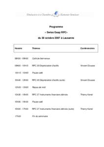 Programme « Swiss Gaap RPC» du 30 octobre 2007 à Lausanne Horaire