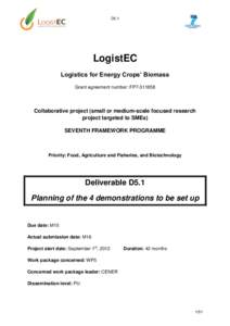 D5.1  LogistEC Logistics for Energy Crops’ Biomass Grant agreement number: FP7