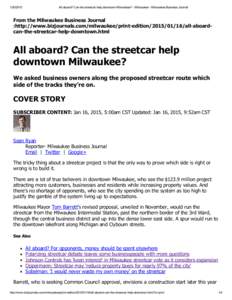 All aboard? Can the streetcar help downtown Milwaukee? ­ Milwaukee ­ Milwaukee Business Journal From the Milwaukee Business Journal :http://www.bizjournals.com/milwaukee/print­edition/2015/