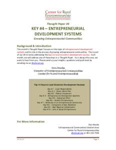 Thought Paper #4  KEY #4 – ENTREPRENEURIAL DEVELOPMENT SYSTEMS Growing Entrepreneurial Communities Background & Introduction