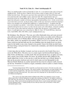 Noah M. St. Clair, Sr. - Short Autobiography #1 This is an autobiography written by Noah M. St. Clair, Sr., at an unknown date and covering his childhood only. Noah was born 3 March 1914 in Taney county to James Alvis St