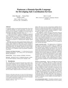 Pantaxou: a Domain-Specific Language for Developing Safe Coordination Services Julien Mercadal Nicolas Palix Charles Consel INRIA / LaBRI, Talence, France