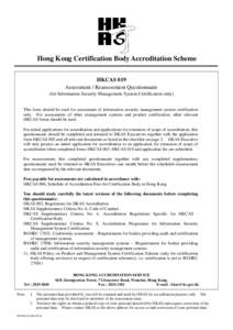 Hong Kong Certification Body Accreditation Scheme  11B HKCAS 019 Assessment / Reassessment Questionnaire
