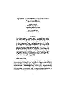 A(nother) characterization of Intuitionistic Propositional Logic Rosalie Iemho ILLC/Faculty of Science Universiteit van Amsterdam