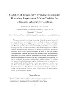 Stability of Temporally-Evolving Supersonic Boundary Layers over Micro-Cavities for Ultrasonic Absorptive Coatings Guillaume A. Br`es∗ and Tim Colonius† California Institute of Technology, Pasadena, CA 91125, U.S.A.