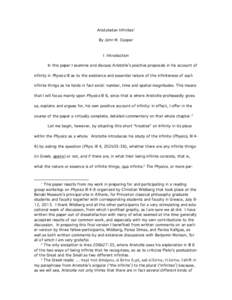 Aristotelian Infinites1 By John M. Cooper I Introduction In this paper I examine and discuss Aristotle’s positive proposals in his account of infinity in Physics III as to the existence and essential nature of the infi