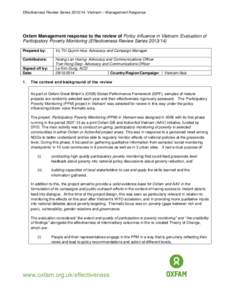 Effectiveness Review Series: Vietnam – Management Response  Oxfam Management response to the review of Policy influence in Vietnam: Evaluation of Participatory Poverty Monitoring (Effectiveness Review Series 20