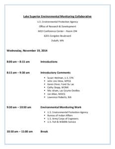 Minnesota / Great Lakes Indian Fish & Wildlife Commission / Lake Superior Chippewa / Ojibwe people / Fond du Lac / Sokaogon Chippewa Community / Minnesota Pollution Control Agency / Ojibwe / First Nations / Wisconsin