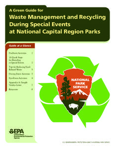 A Green Guide for  Waste Management and Recycling During Special Events at National Capital Region Parks Guide at a Glance