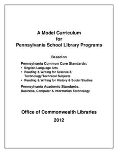 American Association of School Librarians / American Library Association / Teacher-librarian / Information literacy / School library / Librarian / Common Core State Standards Initiative / Curriculum / Chambersburg Area School District / Library science / Education / Science