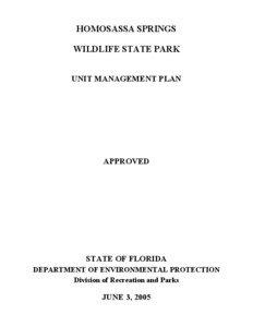 HOMOSASSA SPRINGS WILDLIFE STATE PARK UNIT MANAGEMENT PLAN