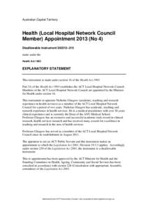 Australian Capital Territory  Health (Local Hospital Network Council Member) Appointment[removed]No 4) Disallowable instrument DI2013–215 made under the