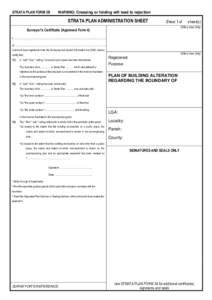 STRATA PLAN FORM 3B  WARNING: Creasing or folding will lead to rejection STRATA PLAN ADMINISTRATION SHEET