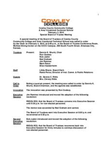 1  Cowley County Community College & Area Vocational-Technical School February 3, 2015 Special Board of Trustee Meeting