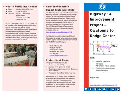    • Hwy 14 Public Open House • Date: Monday, August 30, 2010 • Time: