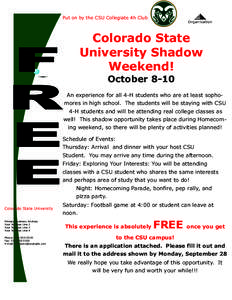 Put on by the CSU Collegiate 4h Club  Organization Colorado State University Shadow