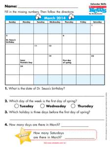 Calendar Skills  Name: Fill in the missing numbers. Then follow the directions.  My Weekly Reader™