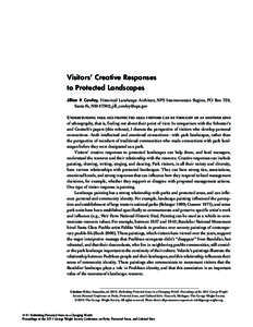 Visitors’ Creative Responses to Protected Landscapes Jillian P. Cowley, Historical Landscape Architect, NPS Intermountain Region, PO Box 728, Santa Fe, NM 87502; [removed]  UNDERSTANDING PARK AND PROTECTED AR