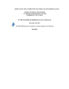 Michael McCaul / Mike Conaway / Alabama / Ranking member / Politics of the United States / United States House of Representatives / United States House Committee on Ethics / 112th United States Congress / Jo Bonner / John Yarmuth