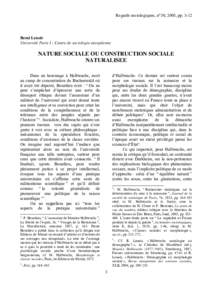 Regards sociologiques, n°30, 2005, ppRemi Lenoir Université Paris I ; Centre de sociologie européenne  NATURE SOCIALE OU CONSTRUCTION SOCIALE