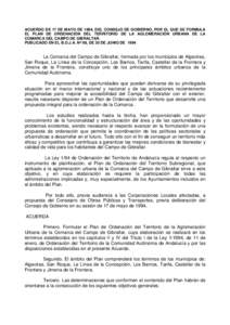 ACUERDO DE 17 DE MAYO DE 1994, DEL CONSEJO DE GOBIERNO, POR EL QUE SE FORMULA EL PLAN DE ORDENACIÓN DEL TERRITORIO DE LA AGLOMERACIÓN URBANA DE LA COMARCA DEL CAMPO DE GIBRALTAR.