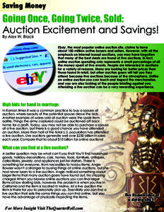 Saving Money  Going Once, Going Twice, Sold: Auction Excitement and Savings! By Alex W. Black