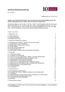 Amtliche Bekanntmachung NrVeröffentlicht am: Studien- und Prüfungsordnung der Otto-von-Guericke–Universität Magdeburg für den Masterstudiengang Process Safety and Environmental Engineering Auf 