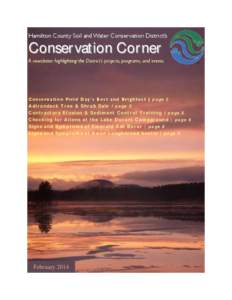Hamilton County Soil and Water Conservation District’s  Conservation Corner A newsletter highlighting the District’s projects, programs, and events.