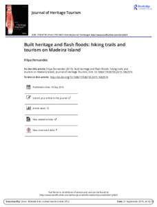 Journal of Heritage Tourism  ISSN: 1743-873X (PrintOnline) Journal homepage: http://www.tandfonline.com/loi/rjht20 Built heritage and flash floods: hiking trails and tourism on Madeira Island