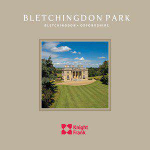 BLETCHINGDON PARK BLETCHINGDON • OXFORDSHIRE