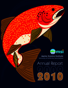 Marine Science Institute University of California, Santa Barbara Annual Report  2010