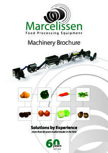 Machinery Brochure  Solutions by Experience more than 60 years market leader in the field  years