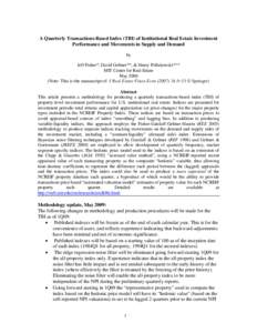 To estimate transaction-based variable and constant liquidity values and returns for the NCREIF population, we follow FGGH (20