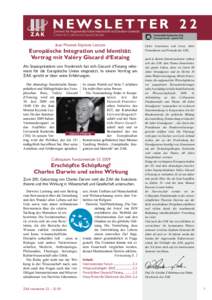 NEWSLETTER 2 2 Zentrum für Angewandte Kulturwissenschaft und Studium Generale Centre for Cultural and General Studies Jean Monnet Keynote Lecture