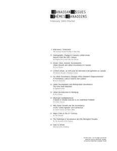 February 2003 Février  4 Interviews / Entretiens Mel Lastman, Gérald Tremblay & Peter Kelly  11 Demographic Change in Canada’s Urban Areas: